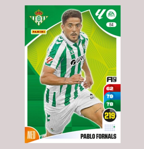 PABLO FORNALS – Real Betis – Nº84 – Adrenalyn XL 24 25 – Panini