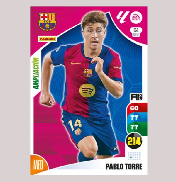 PABLO TORRE - FC Barcelona - Nº64 BIS - Adrenalyn XL 24/25 - Panini
