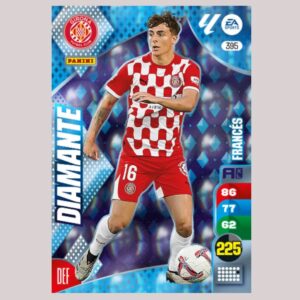 FRANCÉS - DIAMANTE - Girona FC - Nº395 - Adrenalyn XL 24/25 - Panini