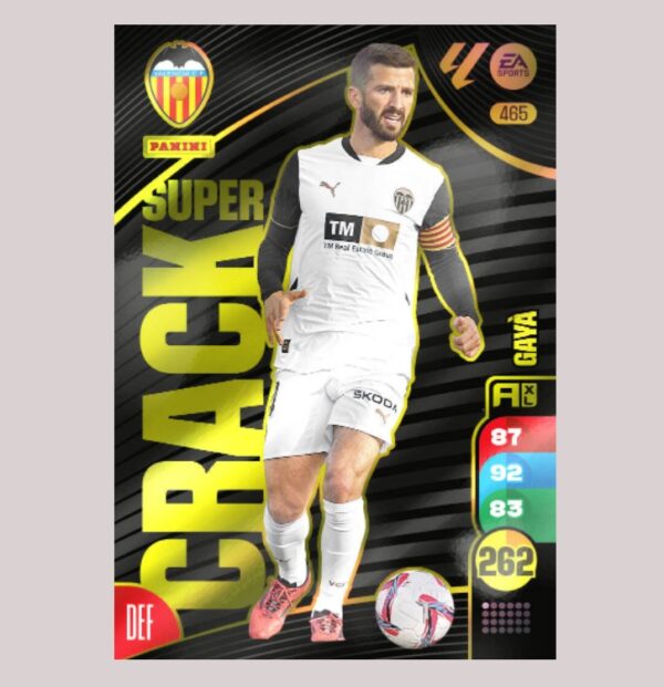 GAYÀ - SUPER CRACK - Valencia CF - Nº465 - Adrenalyn XL 24/25 - Panini