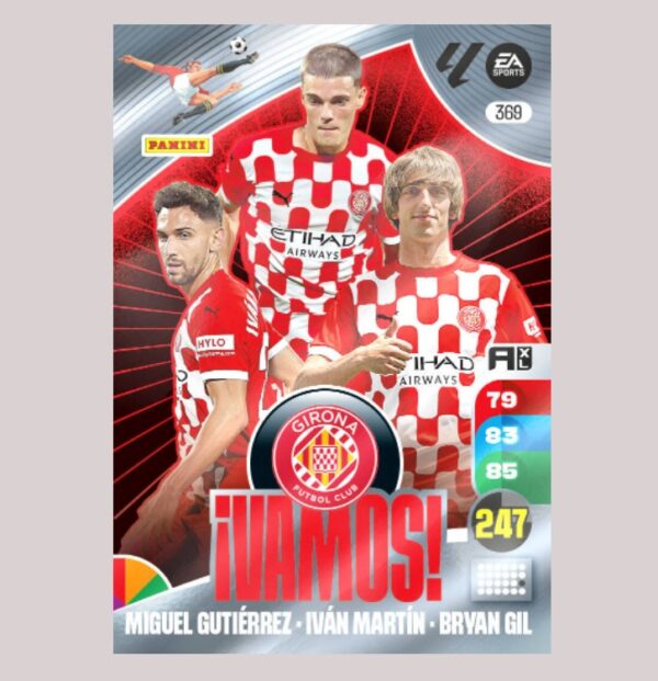 GIRONA FC - ¡VAMOS! - Miguel Gutiérrez / Iván Martín / Bryan Gil - Nº369 - Adrenalyn XL 24/25 - Panini