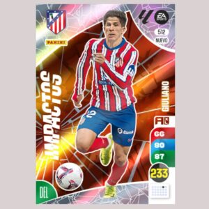 GIULIANO - IMPACTOS - Atlético de Madrid - Nº512 - Adrenalyn XL 24/25 - Panini