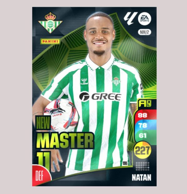 NATAN - NEW MASTER 11 - Real Betis - NM/2 - Adrenalyn XL 24/25 - Panini