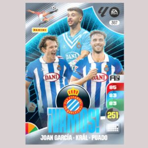 RCD ESPANYOL - ¡VAMOS! - Joan García / Král / Puado - Nº367 - Adrenalyn XL 24/25 - Panini