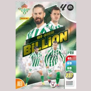 REAL BETIS - BILLION - Isco / Lo Celso - Adrenalyn XL 24/25 - Panini