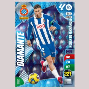 ROBERTO FERNÁNDEZ - DIAMANTE - RCD Espanyol - Nº503 - Adrenalyn XL 24/25 - Panini