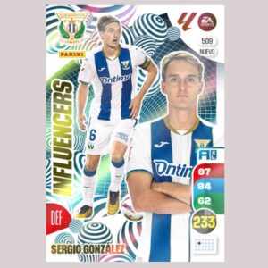 SERGIO GONZÁLEZ - INFLUENCERS - CD Leganés - Nº509 - Adrenalyn XL 24/25 - Panini