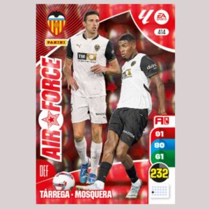 VALENCIA CF - AIR FORCE - Tárrega / Mosquera - Nº414 - Adrenalyn XL 24/25 - Panini