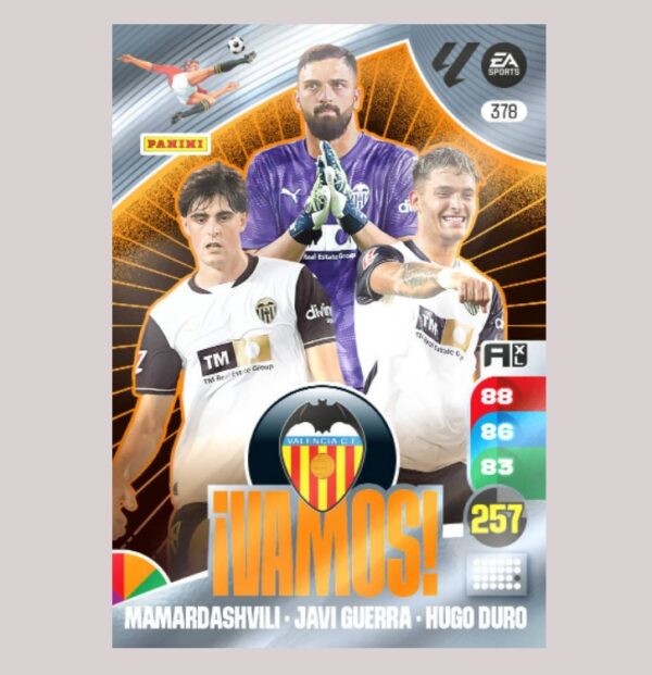 VALENCIA CF - ¡VAMOS! - Mamardashvili / Javi Guerra / Hugo Duro - Nº378 - Adrenalyn XL 24/25 - Panini