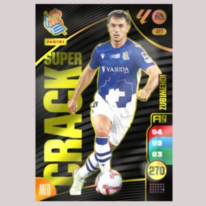 ZUBIMENDI - SUPER CRACK - Real Sociedad - Nº461 - Adrenalyn XL 24/25 - Panini