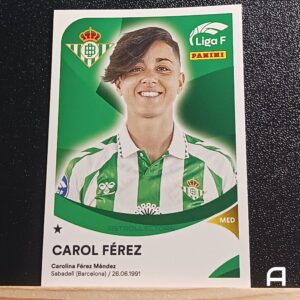 CAROL FÉREZ - Real Betis Féminas - Nº75 - Liga F 24/25 - Panini