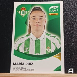 MARÍA RUIZ - Real Betis Féminas - Nº76 - Liga F 24/25 - Panini